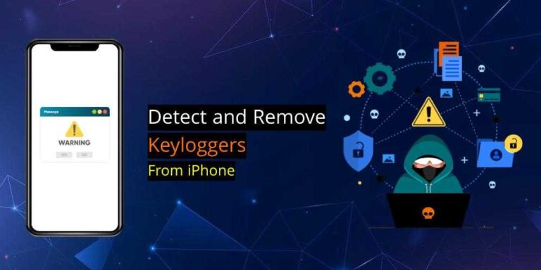 Ultimate Guide: How To Check For Keyloggers On Iphone