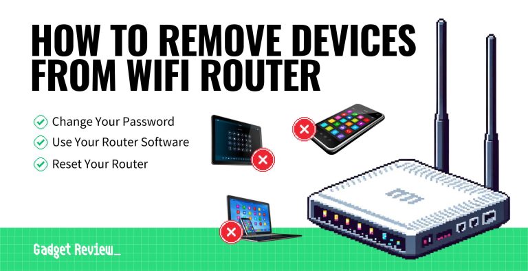 How To Disable Unused Devices To Free Up Bandwidth