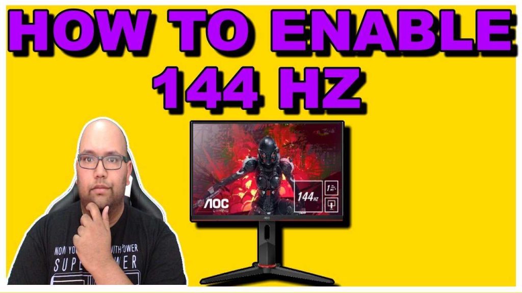 How To Enable 144Hz On Gaming Monitor For Better Gameplay