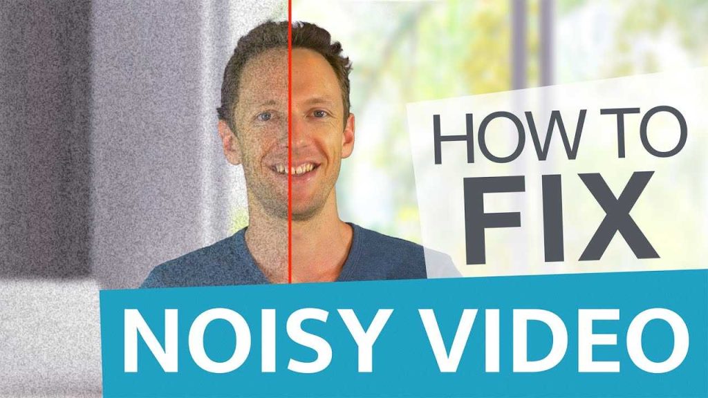 How To Fix Grainy Webcam Video For Clear Quality