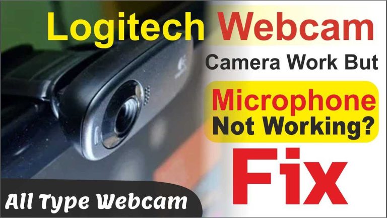 How To Fix Webcam Microphone Not Working Effectively