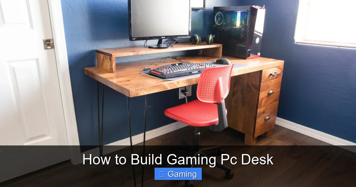 How to Build Gaming Pc Desk