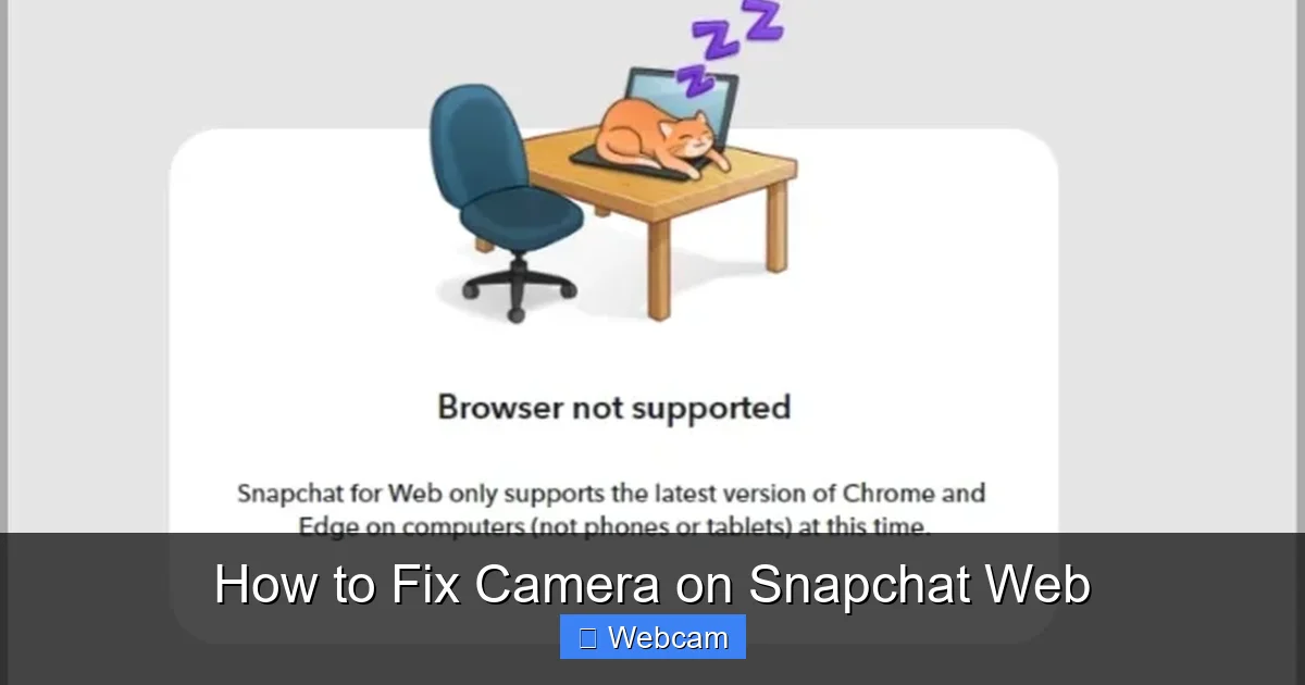 How to Fix Camera on Snapchat Web