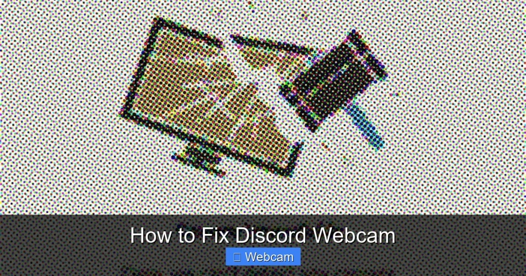 How to Fix Discord Webcam How to Fix Discord Webcam