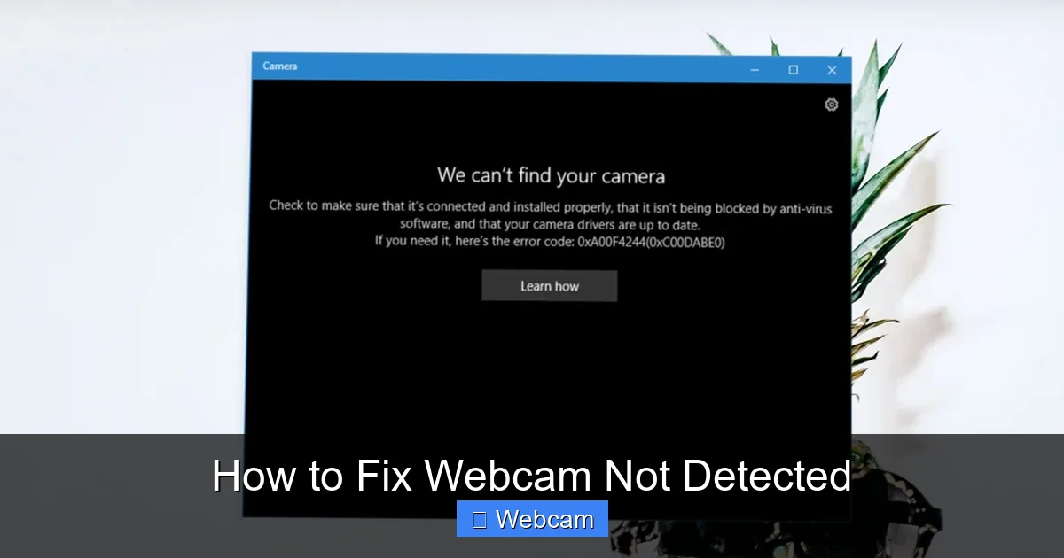 How to Fix Webcam Not Detected