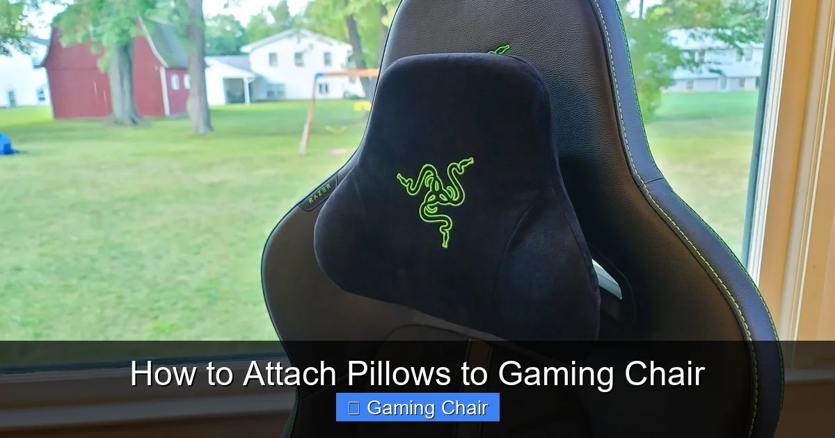 How to Attach Pillows to Gaming Chair