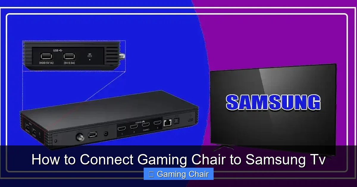 How to Connect Gaming Chair to Samsung Tv
