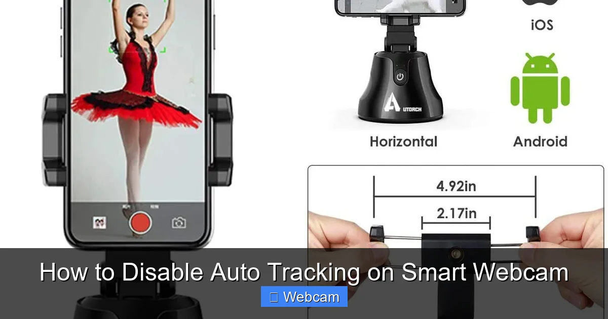 How to Disable Auto Tracking on Smart Webcam