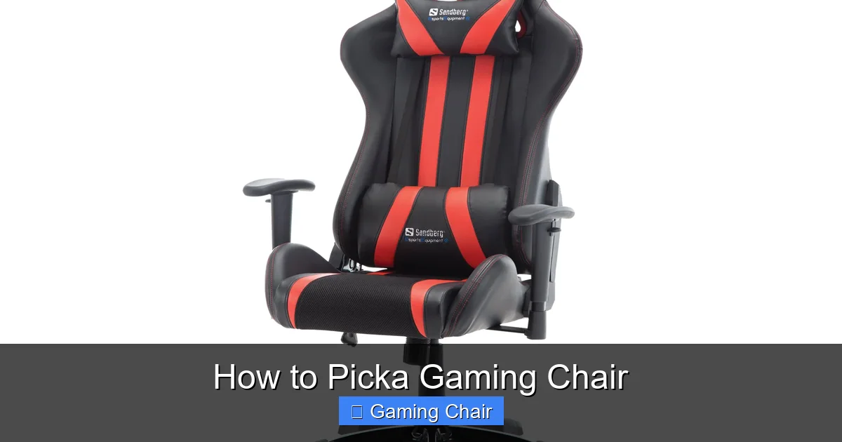 How to Picka Gaming Chair