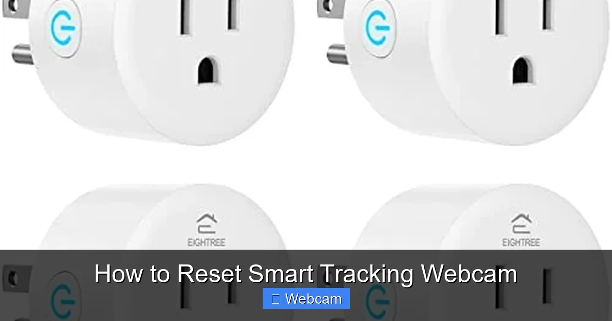 How to Reset Smart Tracking Webcam