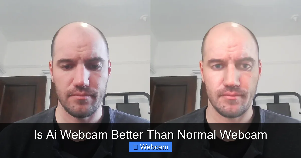 Is Ai Webcam Better Than Normal Webcam