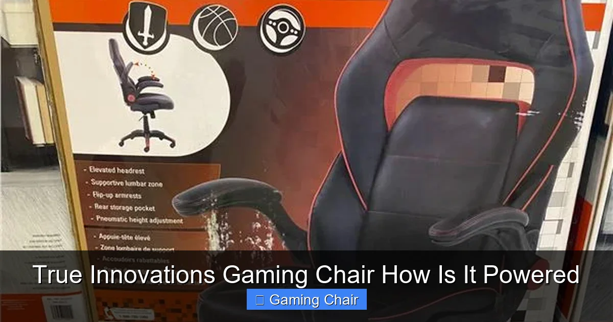 True Innovations Gaming Chair How Is It Powered