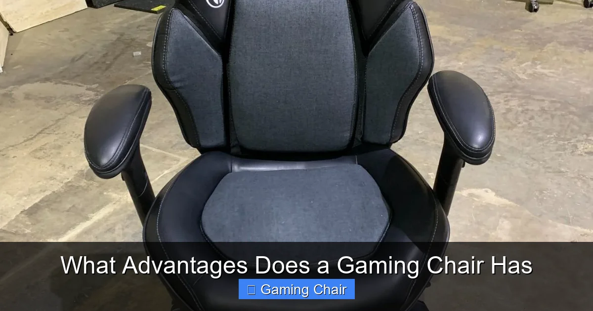 What Advantages Does a Gaming Chair Has