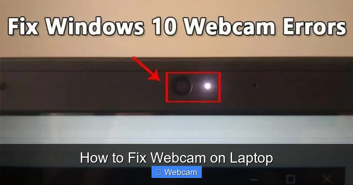 How to Fix Webcam on Laptop