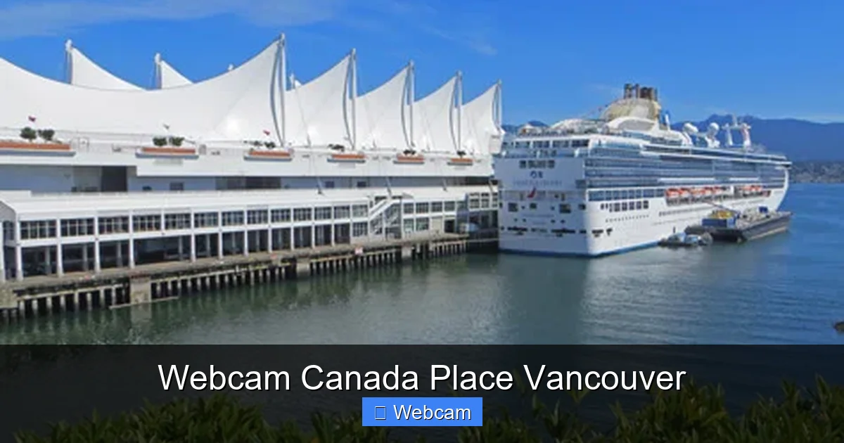 Webcam Canada Place Vancouver
